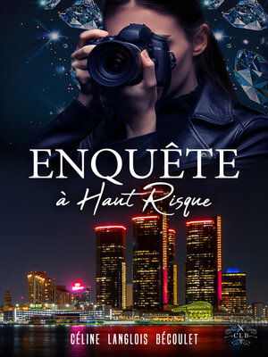 cover image of Enquête à Haut Risque (romance à suspense)
